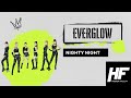 Everglow-  Nighty Night Reaction (Higher Faculty)