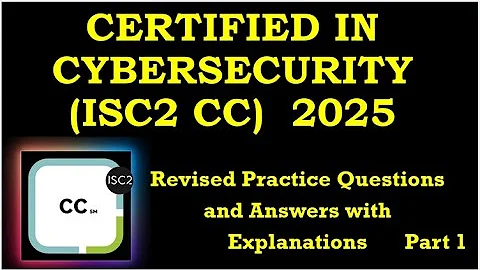 ISC2 CC 2025 Revised Practice Questions And Answers | Part 1