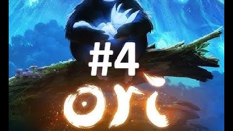 Ori and the Blind Forest: Definitive Edition Part 4 - Forlorn Ruins