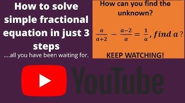 How to solve Simple Fractional equation just in 3 steps