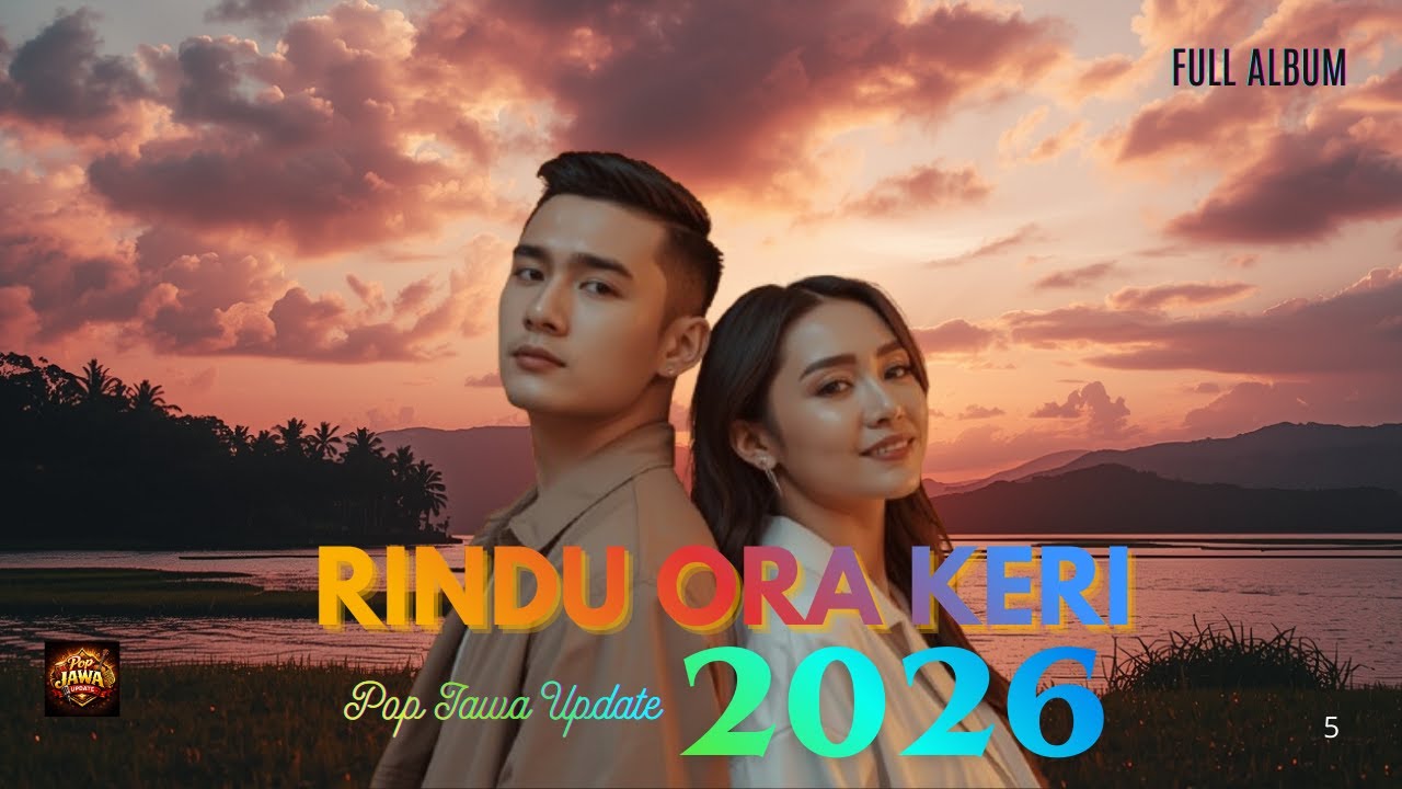 Pop Jawa Update | Lagu Jawa Terbaru Full Album | Tulus, Rindu, & Tresna Sing Ati (2026)