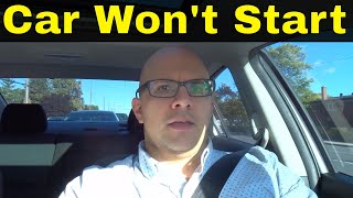 3 Reasons Why Your Car Won't Start