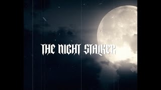 Zerokills The Night Stalker