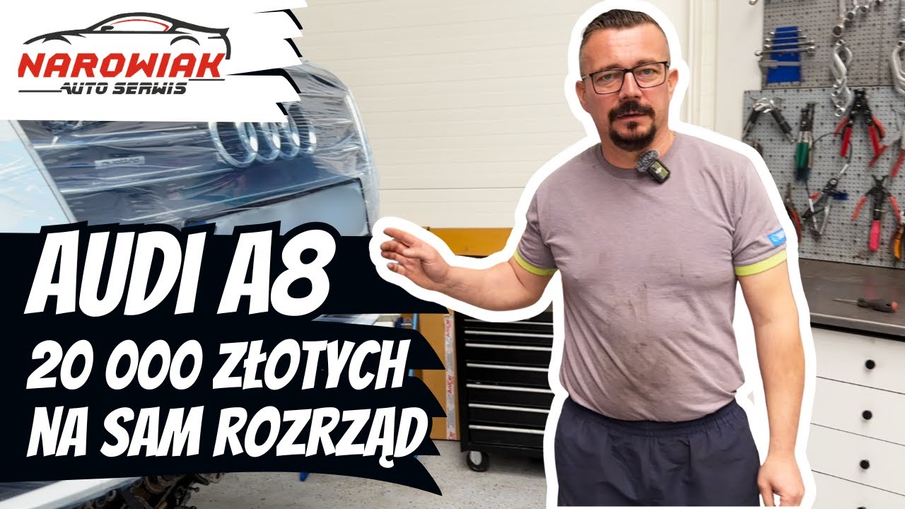 Audi A8 - 20 000 złotych za sam rozrząd