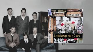 The Walkmen - A Hundred Miles Off [FULL ALBUM]