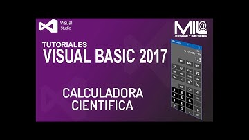 Calculadora Científica en Visual Basic 2017 - Parte 1