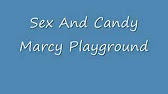 Marcy Playground Sex And Candy Youtube