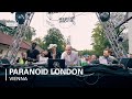 Paranoid london  boiler room x eristoff day  night  vienna