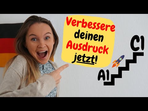 Mit diesen Verben verbesserst du deinen Ausdruck! (Deutsch lernen b2, c1)