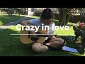 Crazy in love  beyonce   cover francesca guerrini