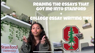 Reading My Essays that Got Me Into Stanford University (Plus College Essay Writing Tips!)