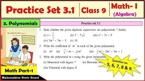 Practice set 3.1 Maths Part 1 Class 9 | Chapter 3 - Polynomials | 9th standard Algebra | MH Board