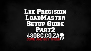 The 480BC LoadMaster Setup Guide - Part2