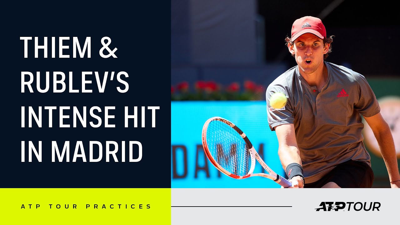 INTENSE Thiem and Rublev Madrid Practice