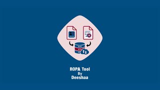 RoPA Tool by Baseel Partnrers & Deeshaa Limited.