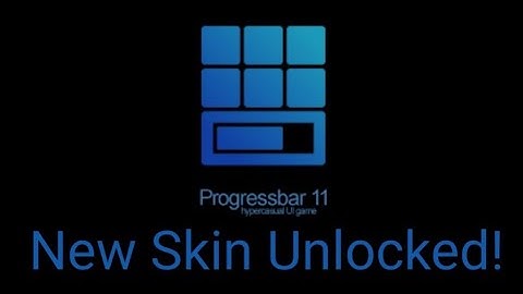Progressbar 95 - Progressbar 11 Unlocked!