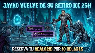 ⚔️ WoWTLK Naerzone ⚔️Raid Regreso de Jayko ICC 25H (Pala Heal)