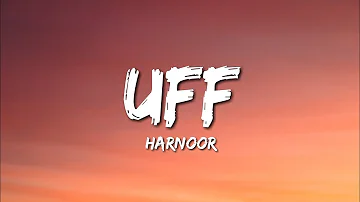 Uff - Harnoor (Lyrics)