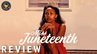 Miss Juneteenth Movie Review | A Compelling And Emotional Ride