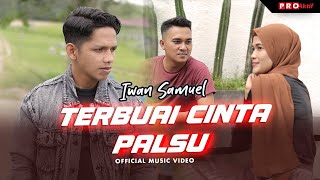 Iwan Samuel - Terbuai Cinta Palsu