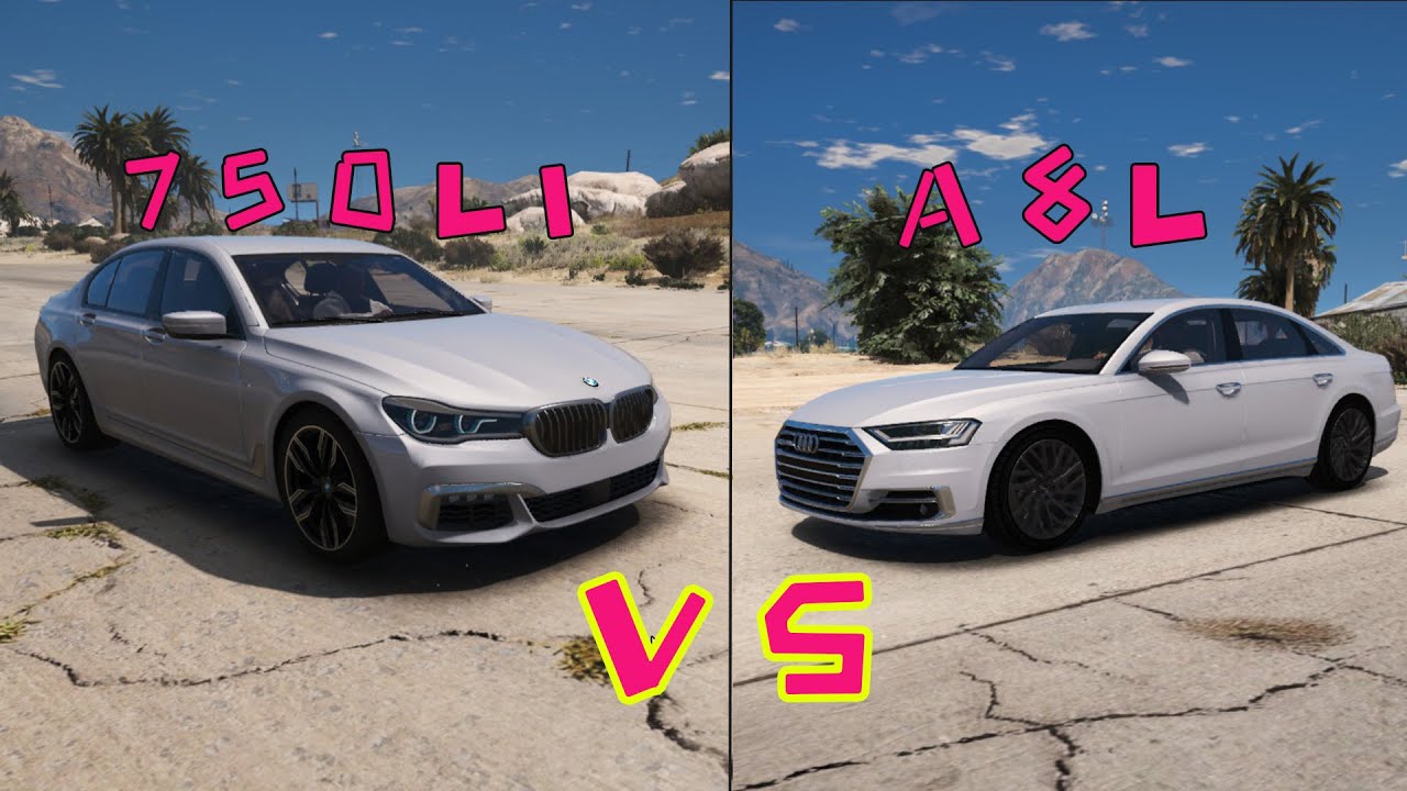 Gta5 宝马750跟奥迪a8l对比 谁的性能最好 Youtube