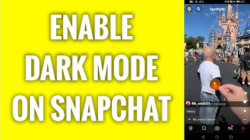 How To Enable Dark Mode On Snapchat App