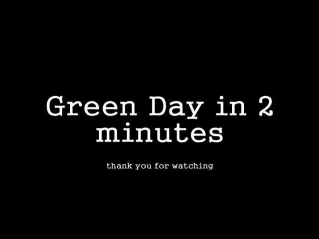Green Day Evolution in 2 Minutes class=