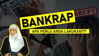 Terima Notis Kebankrapan, Apa Perlu Anda Lakukan? - Nor Zabetha