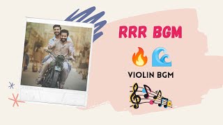 RRR BGM | RRR VIOLIN BGM 🔥🌊|Dosti| MM Keeravaani Music | NTR, Ram Charan | SS Rajamouli | #rrrbgm