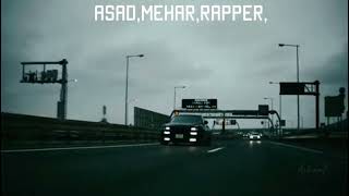 rapper asadmehar _ APPA NWAE _ RAP_  Dubai video 2022