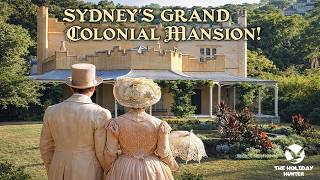 Celebrity Vaucluse House | Step Inside Sydney’s Grand Colonial Estate #tourismaustralia Net Worth