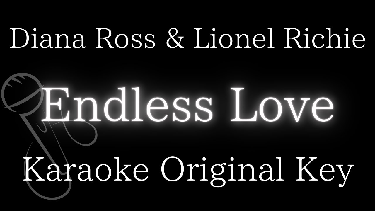 Karaoke Instrumental】Endless Love / Diana Ross & Lionel Richie
