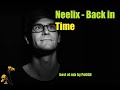 Neelix - Back in Time (Best of all Time live mix set)