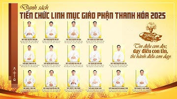 Giới Thiệu 15 Thầy Phó Tế Tiến Chức Linh Mục Giáo Phận Thanh Hoá Năm 2025