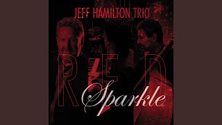 Video thumbnail of "Jeff Hamilton Trio - Hat's Dance"