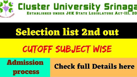 cluster university Srinagar | Selection list 2nd | For IG programms | Check full Details here