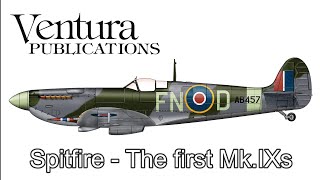 Supermarine Spitfire  the first Mk.IXs  necessity is the mother of invention