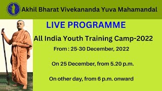 Live Programme -  54th Annual All India Youth  Training Camp - 2022