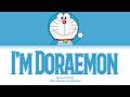 Doraemon (도라에몽) - I'm Doraemon 40th Anniversary Lyrics (난 도라에몽 40주년 리메이크곡 ぼくドラえもん 40th)