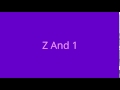 Z and 1