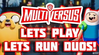 MultiVersus Open Beta Let's Play! Lets Run Dous! Early Access