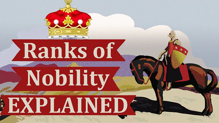 Ranks of Nobility, Explained - DayDayNews