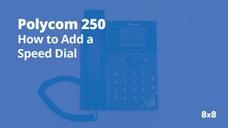 Polycom 250 How to Add a Speed Dial screenshot 3