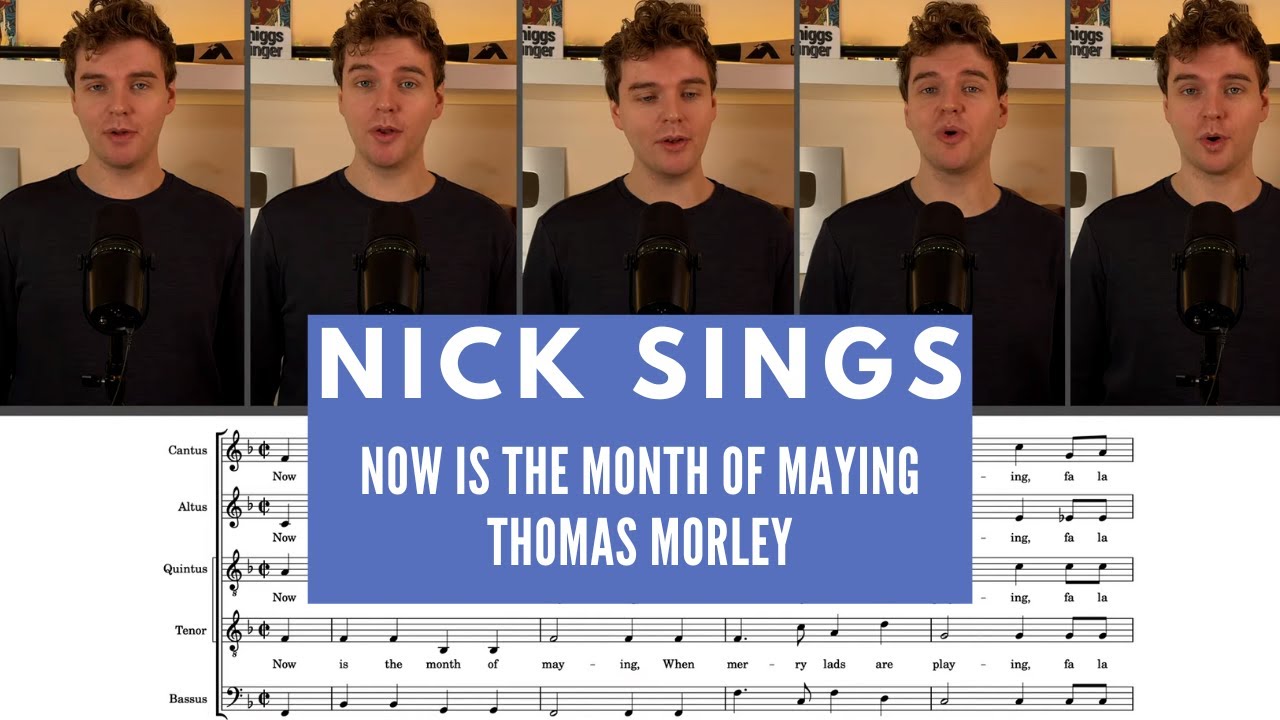 Now is the month of maying thomas morley youtube