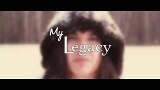 Watch My Legacy Trailer