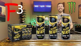 Feed Frank Friday - Episode 119 - Monster Nasty Beast Hard Tea Variety Pack