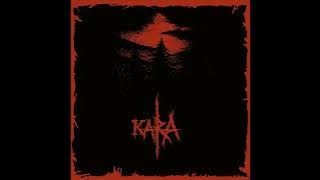 Kara - S/T (Full Album)