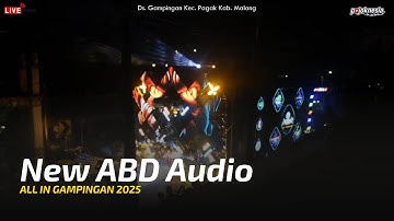 New ABD Audio - ALL IN GAMPINGAN 2025 - No Urut 5 Karnaval Gampingan Pagak Malang 2025