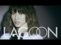 LAGOON 『君の待つ世界 SPOT』