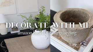 Decorate with me  2023 | amazon home decor haul | DIY Lamp | console table styling